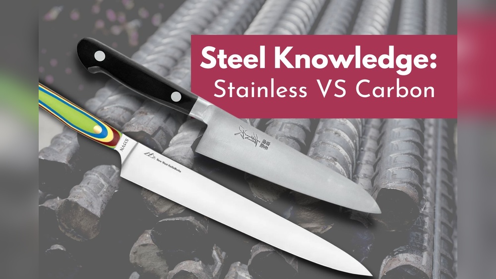 Stainless Steel Knife Vs Carbon Steel